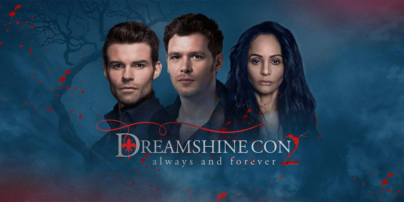 Unforgettable : the days of Dreams Come… DREAMSHINE CON: ALWAYS AND FOREVER 2 - Uticket